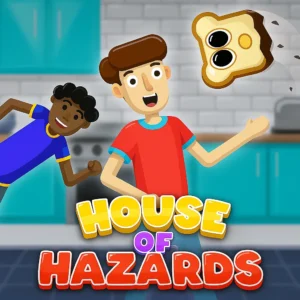 House of Hazards